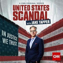 United States of Scandal with Jake Tapper Season 1